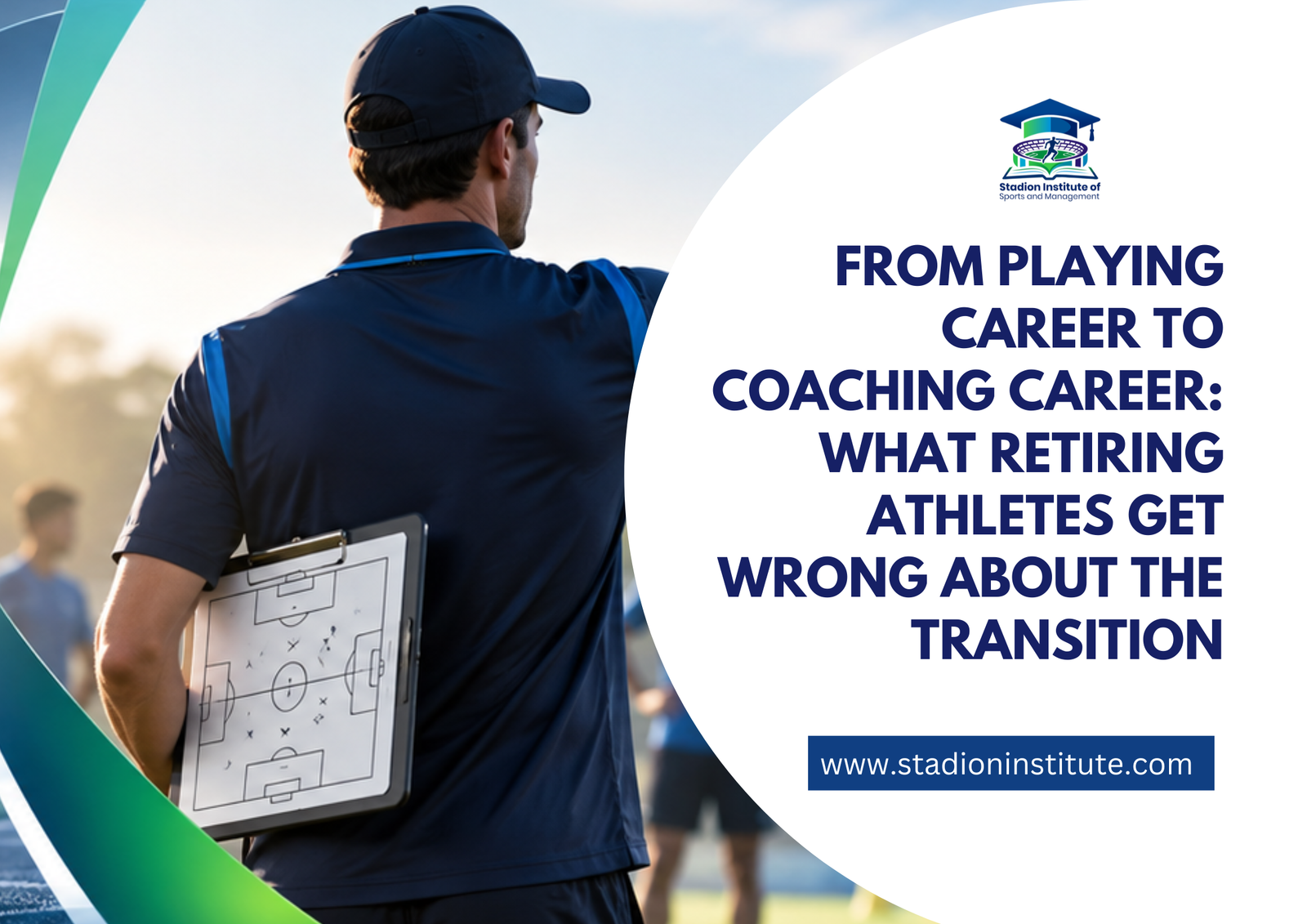 From Playing Career to Coaching Career: What Retiring Athletes Get Wrong About the Transition
