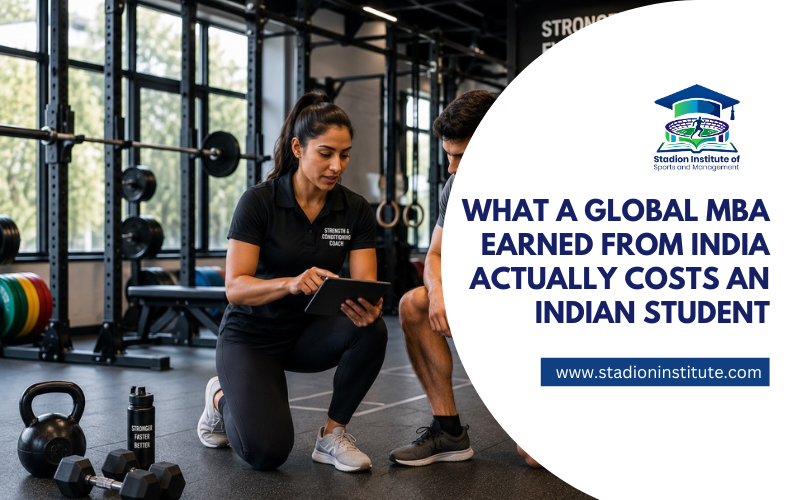 What a Global MBA Earned From India Actually Costs an Indian Student
